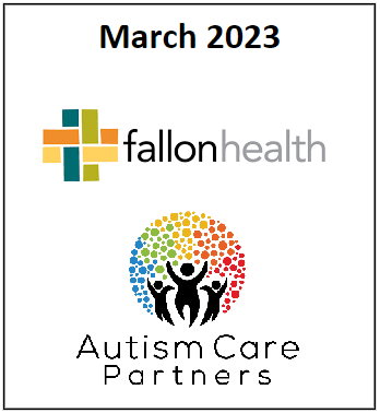 Fallon Health & Autism Care Partners Announce Collaboration  Focused on Care for Children & Families Impacted by Autism